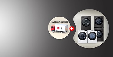 Achetez plus et économisez sur les laveuses et sécheuses de LG