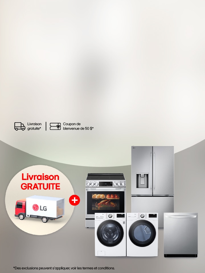 Achetez plus, économisez plus sur certains appareils LG