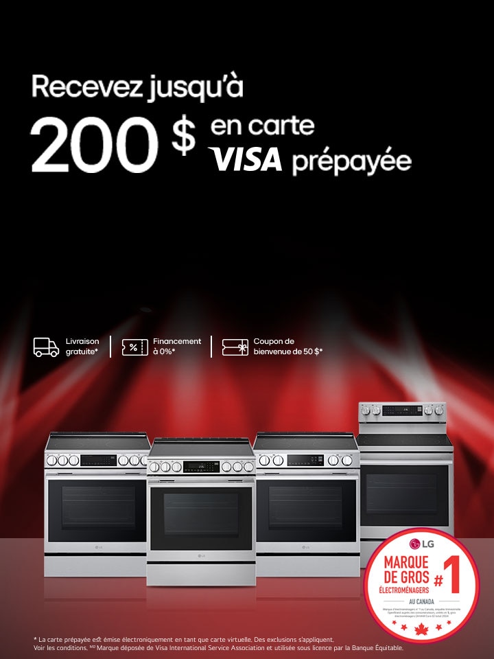 Recevez jusqu’à 200 $ en carte VISA prépayée à l’achat de cuisinières admissibles de LG entre le 28 août 2025 et le 1er octobre 2025