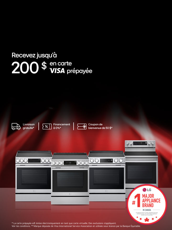 Recevez jusqu’à 200 $ en carte VISA prépayée à l’achat de cuisinières admissibles de LG entre le 28 août 2025 et le 1er octobre 2025