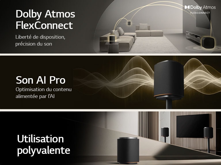1) Le système Sound Suite de LG avec la technologie Dolby Atmos FlexConnect détecte l’emplacement de chaque haut-parleur pour optimiser les systèmes de son ambiophonique. 2) Un haut-parleur du système Sound Suite de LG émet des ondes sonores dorées, illustrant la technologie Son IA Pro pour un système audio maison optimisé. 3) Les haut-parleurs du système Sound Suite de LG sont disposés près d’un téléviseur, soulignant l’utilisation polyvalente des systèmes audio maison.