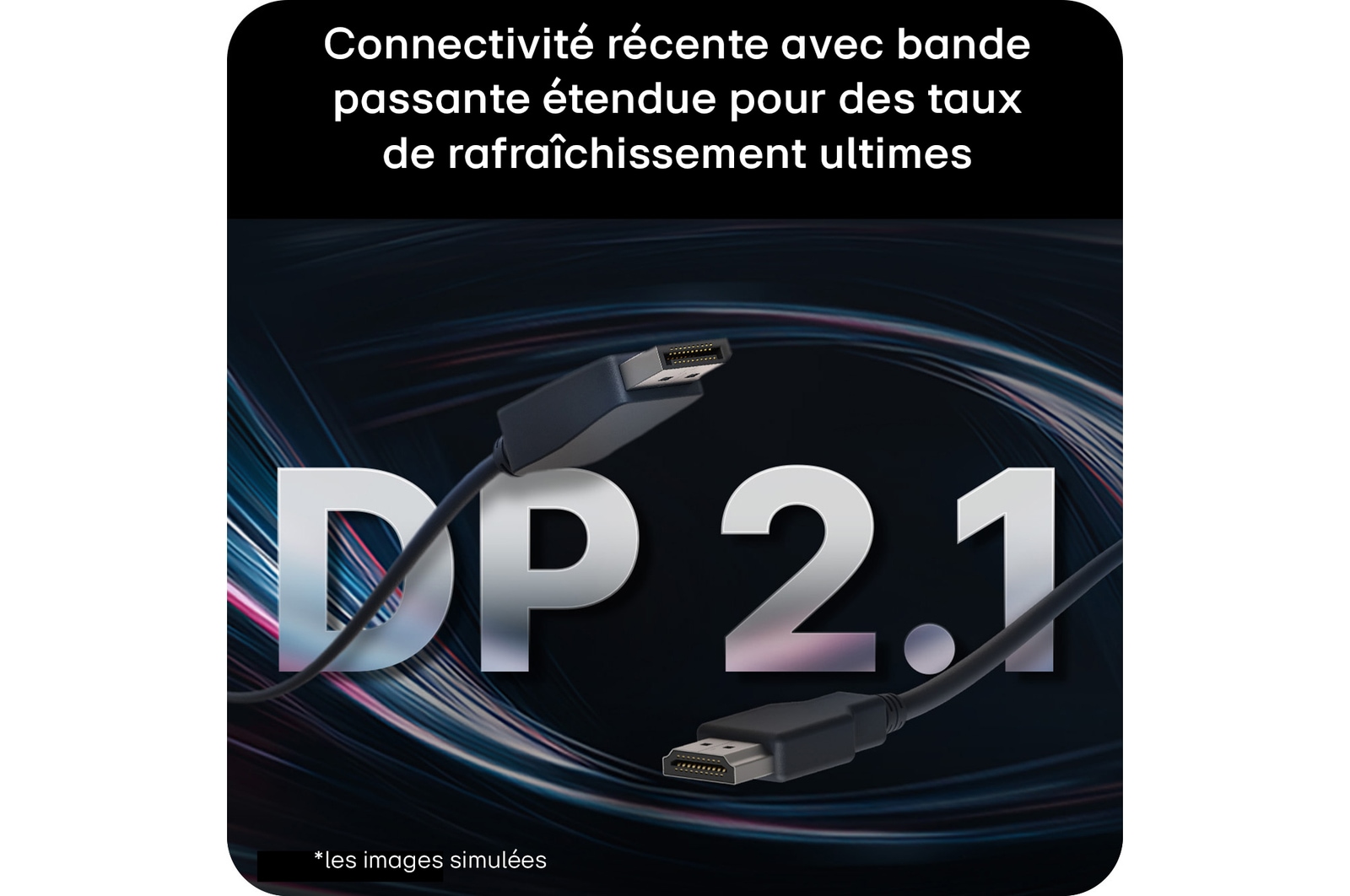 Moniteur pour jeu UltraGear G5 (25G590B) doté de DisplayPort 2.1 (UHBR 20) et HDMI 2.1 pour une expérience gaming ultime à taux de rafraîchissement élevé et haute résolution