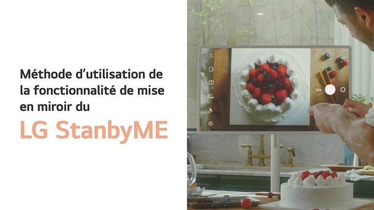 Méthode d’installation du StanbyME de LG