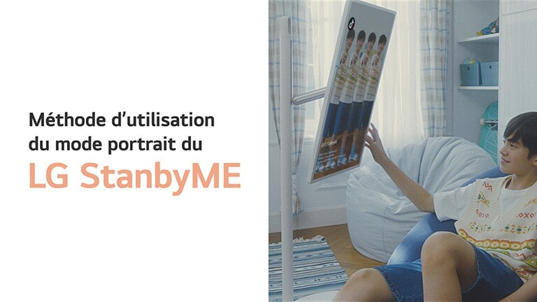 Méthode d’installation du StanbyME de LG