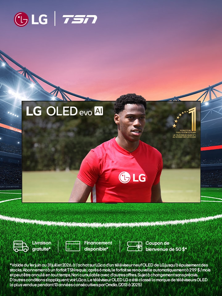 Grandes écrans. Grands matchs: 6 mois de TSN offerts avec les OLED 65 po+