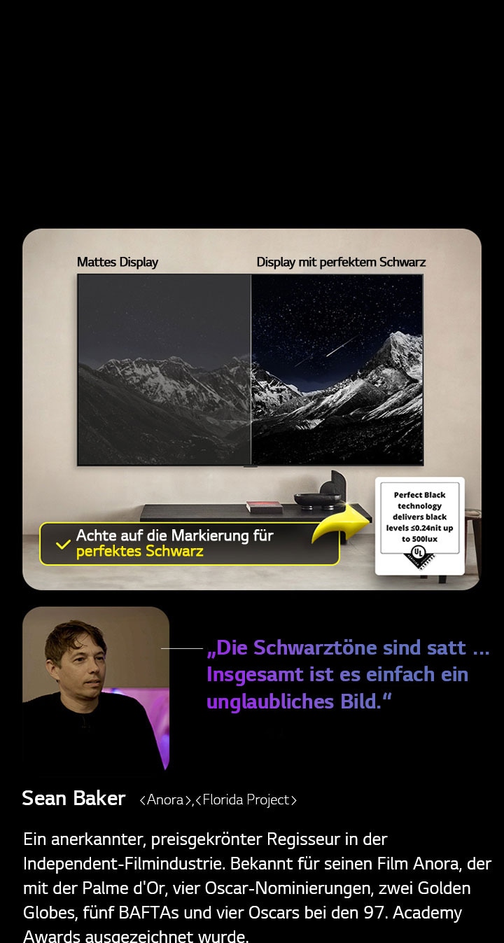 An der Wand befestigter LG OLED TV. Auf dem Bildschirm ist eine Bergkette vor einem Abendhimmel voller Sterne zu sehen. Der Bildschirm ist in zwei Hälften geteilt. Auf der einen Seite, die als „Display mit nicht perfektem Schwarz“ bezeichnet wird, sind die Farben matt und grau, die Sterne sind kaum sichtbar. Auf der anderen Seite, die als „Display mit perfektem Schwarz“ bezeichnet wird, sind die Schwarztöne tief und dunkel, die Sterne hell und weiß, was zu einem sehr ansprechenden Bild mit hohem Kontrast führt.