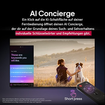 LG AI Magic Remote vor einem LG TV-Bildschirm. Auf dem Bildschirm erscheint eine personalisierte Begrüßung durch die LG KI mit benutzerdefinierten Schlüsselwörtern, die auf dem Such- und Sehverlauf des Benutzers basieren. An der Fernbedienung befinden sich ein Symbol und ein Hinweis darauf, dass die AI Concierge-Funktion mit einem kurzen Druck auf die KI-Schaltfläche leicht zugänglich ist. 