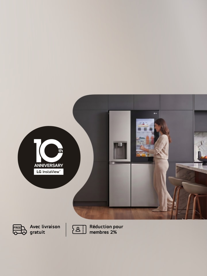 Offre anniversaire : 10 ans de LG InstaView™