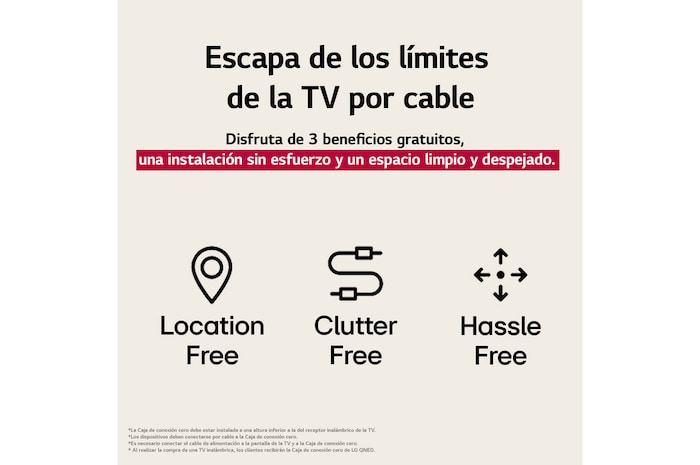 Tres íconos que representan los 3 beneficios gratuitos de la LG True Wireless TV. Instalación en cualquier lugar, sin elementos que estorben, sin complicaciones. El texto habla de olvidarse de los límites de la TV por cable y disfrutar de una instalación sin esfuerzo, además de un espacio limpio y despejado.