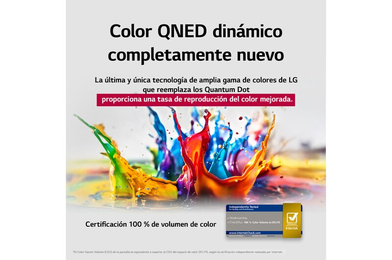 Splashes of paint burst from the floor up in diverse colors. Intertrek certificatioSalpicaduras de pintura de diversos colores irrumpen desde el suelo hacia arriba. Certificación de Intertrek para 100% de volumen de color para DCI-P3. El título habla de la nueva y exclusiva tecnología de amplia gama de colores de LG, que permite ver colores vivos en la pantalla.n for 100% Color Volume to DCI-P3. The title talks about LG’s new and unique wide color gamut technology that allows you to see vivid color on your screen.