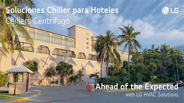 Soluciones Chiller para Hoteles Chillers Centrífugo