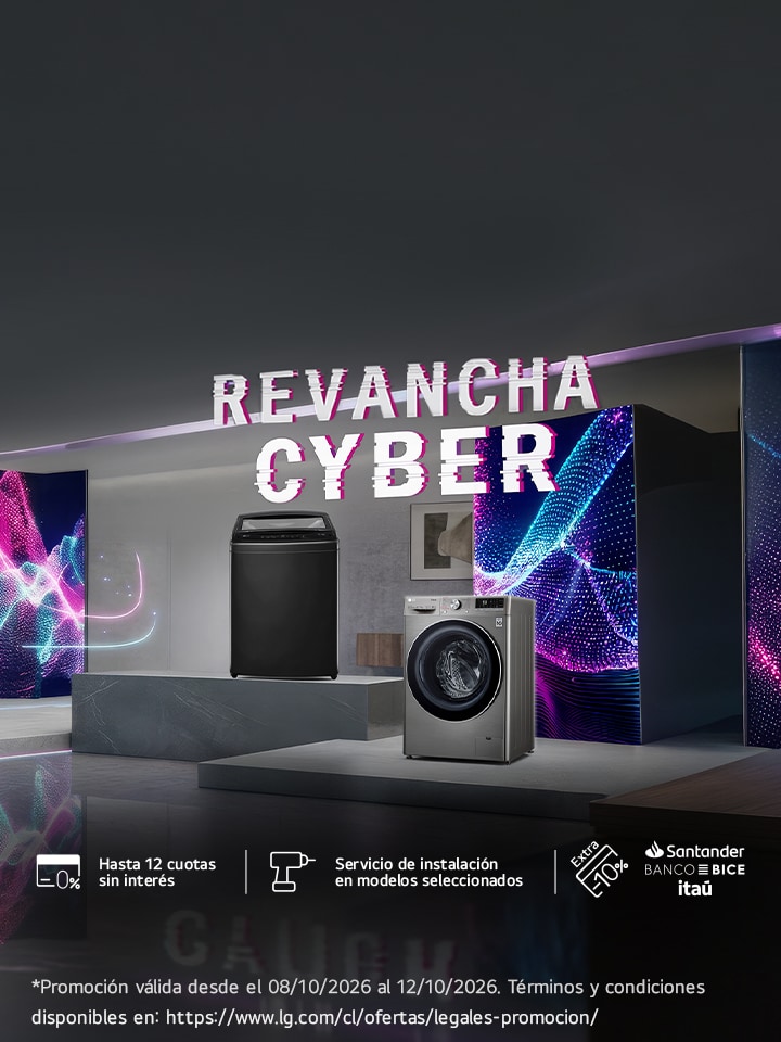 Revancha Cyber LG - Hasta 45% de descuento y despacho gratis en RM, V y VI región en lavadoras