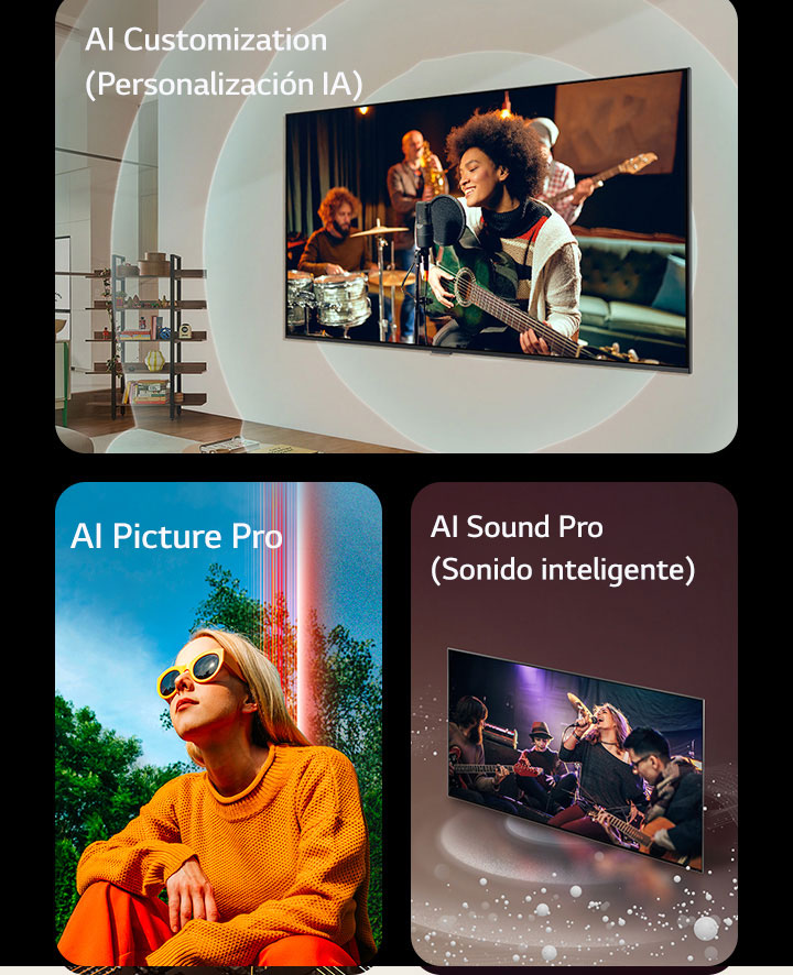 Televisor LG montado en una pared de una sala de estar con un guitarrista en la pantalla, como gráficos de círculos concéntricos que representan ondas sonoras y las palabras "Personalización de IA" en la parte superior izquierda. Una mujer agachada afuera en un día soleado frente a los árboles y un cielo azul, y las palabras "AI Picture Pro" arriba a la izquierda. Televisor LG con burbujas y ondas sonoras que se emiten desde la pantalla y llenan el espacio, y la palabra "AI Sound Pro" en la parte superior izquierda.