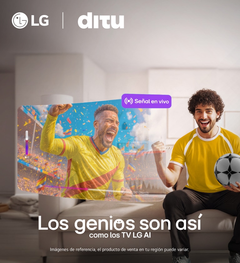 AHORA DISFRUTA DEL FÚTBOL CON DITU EN TU TV LG