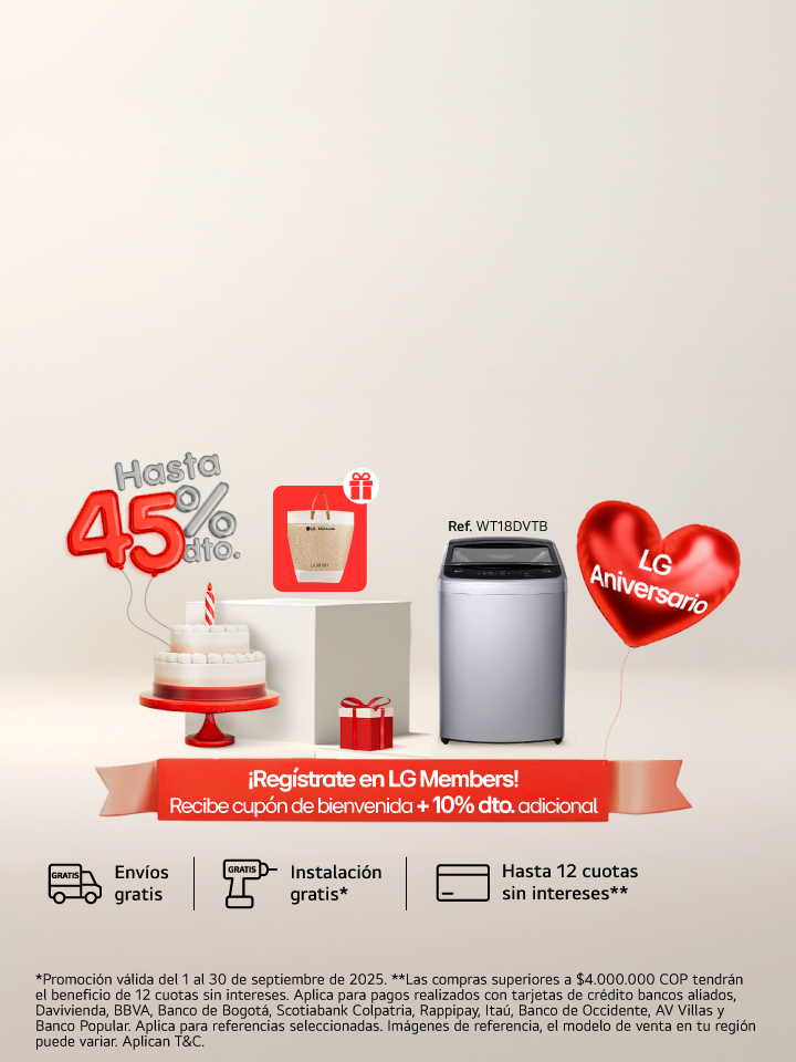 Aniversario LG, neveras, lavadoras,secadoras para ti, 45% de descuento