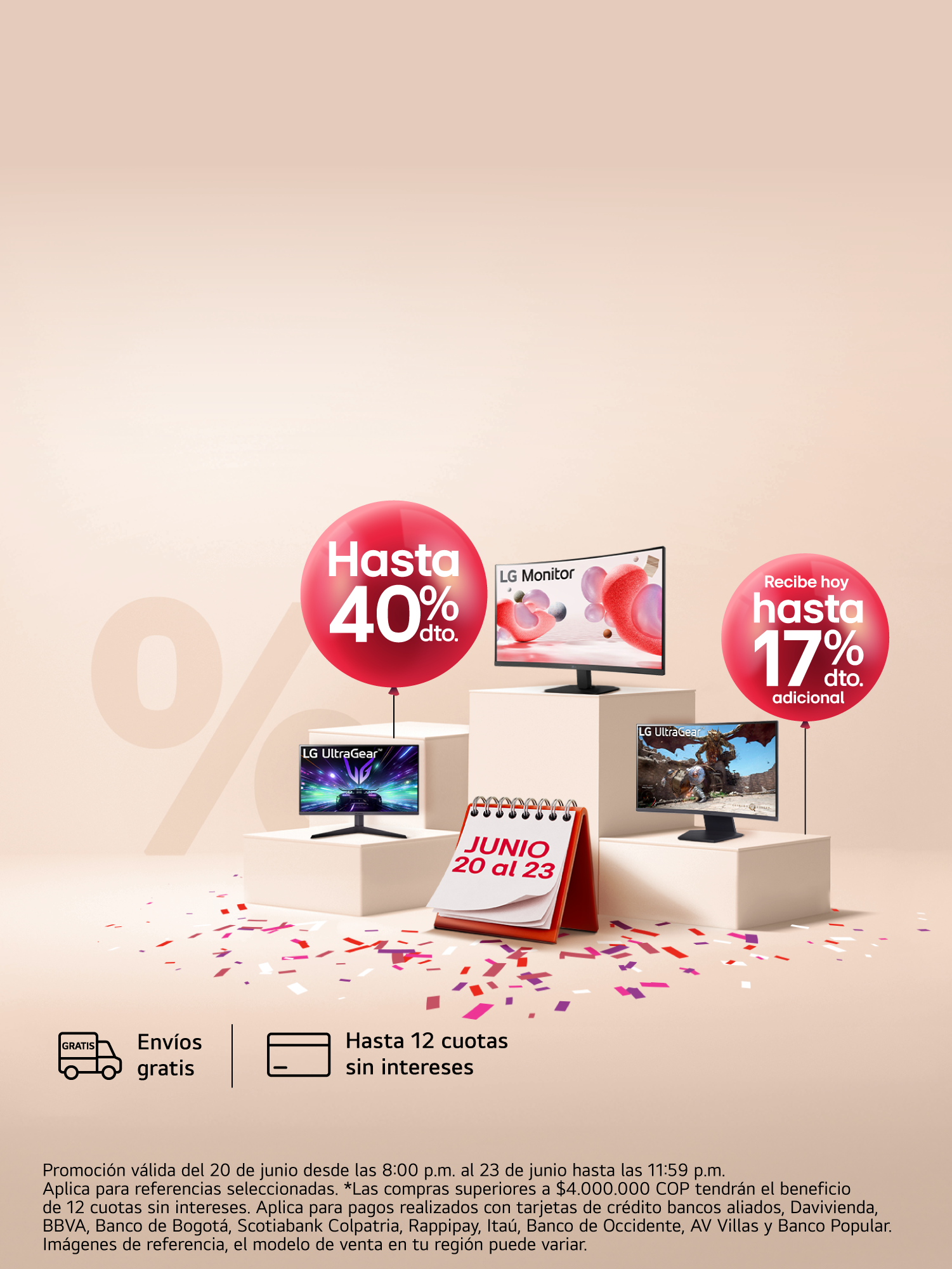 Monitores LG con bombas escritos descuentos de 45% dto. y 17% dto. correspondiente, con cofeti y calendario