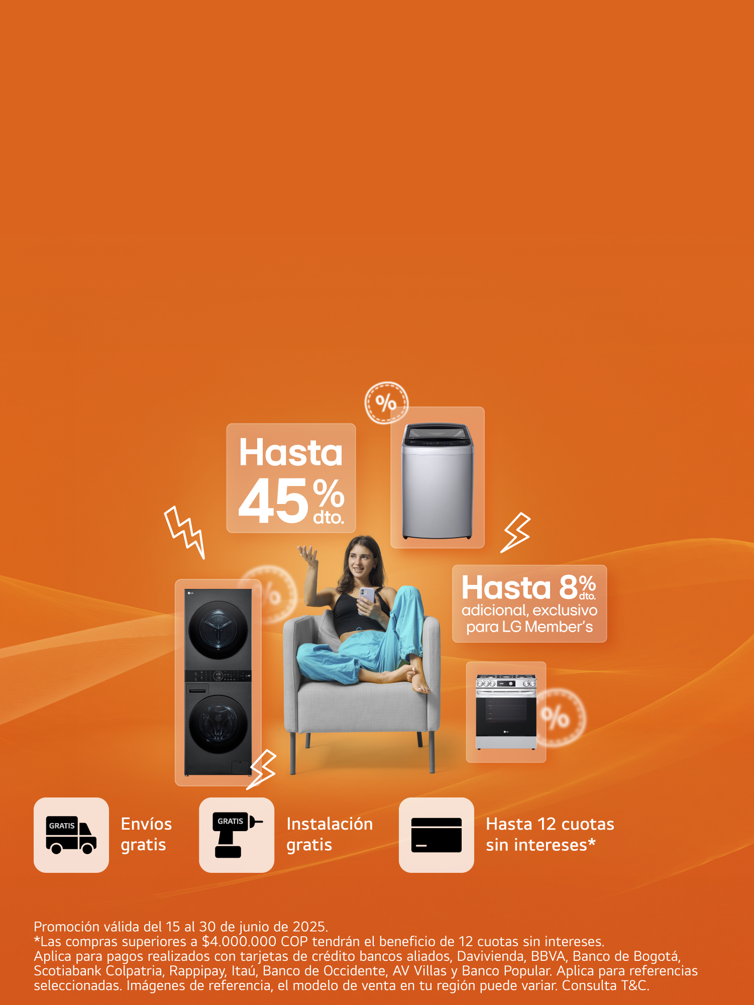 Mujer en silla con electrodomesticos LG: washtower, lavadora carga superior, estufa, en fondo naranja y información de 45% de dto. y hasta 8% dto. adicional exclusivo LG Member