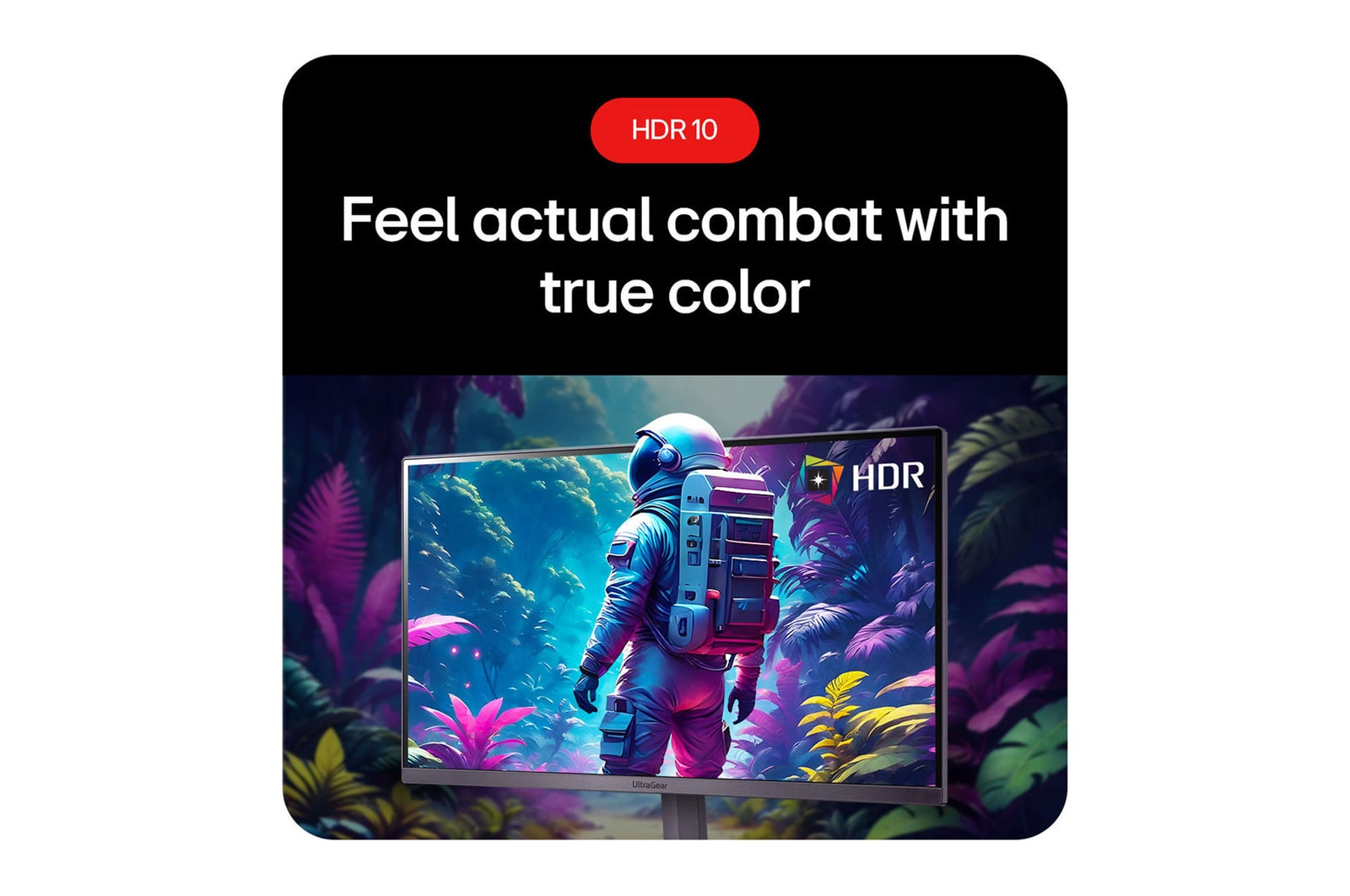 Feel actual combat with true color