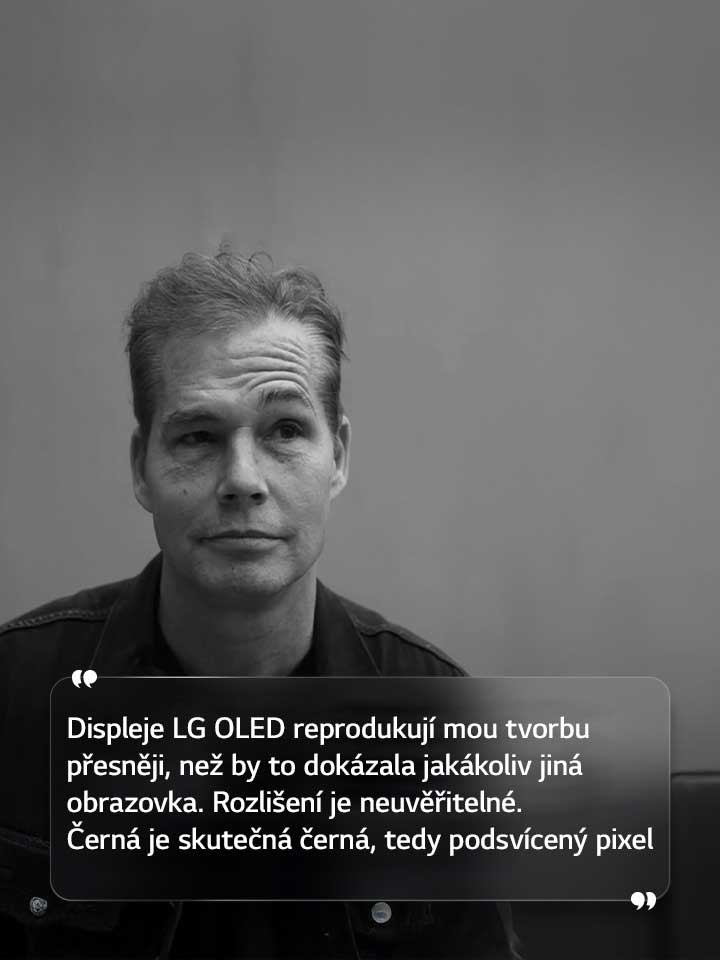 Rozhovor se Shepardem Faireyem s textem: „Obrazovky LG OLED převádějí mou práci věrněji, než by to dokázala jakákoli jiná obrazovka. Rozlišení je neuvěřitelné. Černá je skutečná černá, tedy podsvícený pixel“ 