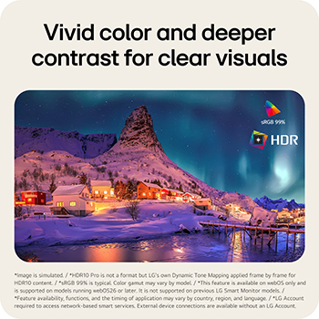 HDR10 Pro se sRGB 99% na LG Smart Monitor zvyšující přesnost barev a kontrast pro čistý obraz.