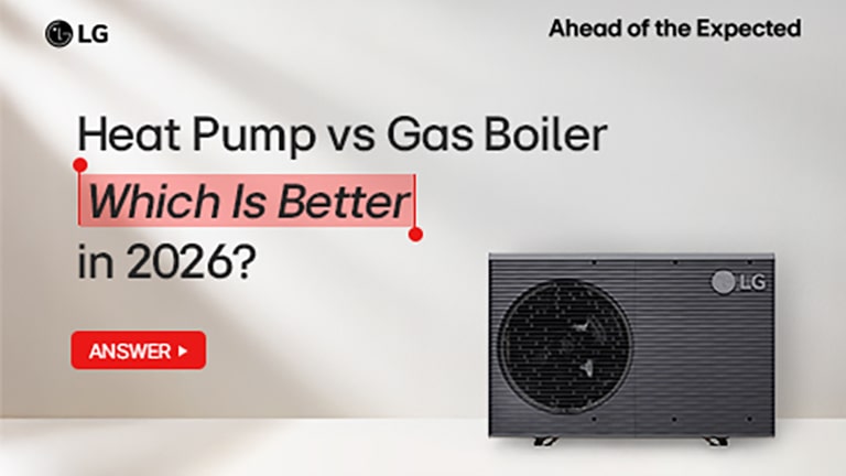 Titulní vizuál blogu LG HVAC se srovnávacím pohledem na výběr mezi tepelným čerpadlem a plynovým kotlem.