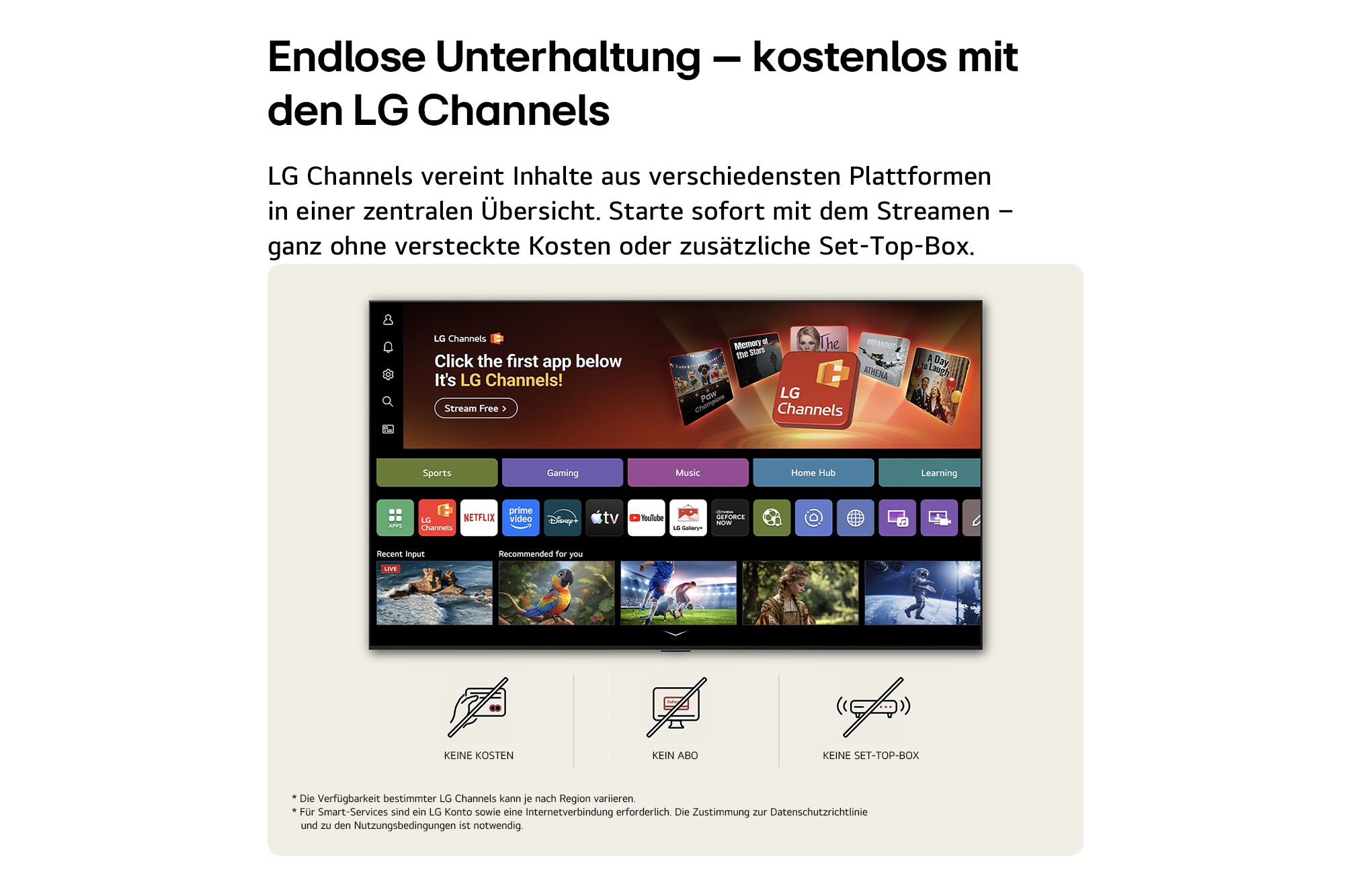 Der Startbildschirm des LG SMART TV AI LB65 FHD TV führt dich zur LG Channels-Oberfläche, wo dir kostenlose Live-TV-Kanäle, Filme und exklusive Inhalte präsentiert werden. Es hebt den direkten Zugriff auf Hunderte von Unterhaltungsoptionen ohne Zahlung, ohne Abonnement und ohne Set-Top-Box hervor.