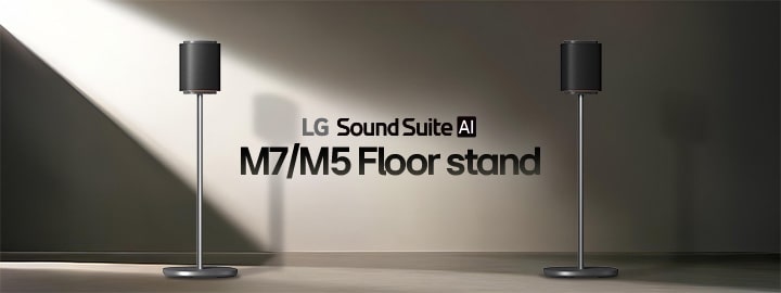 LG Sound Suite M7 & M5 auf dem exklusiven Bodenständer.