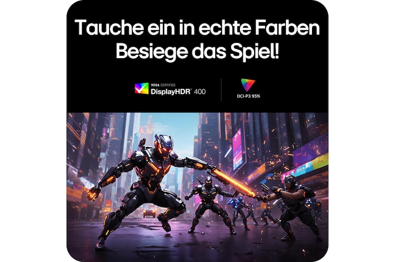 Gaming-Display mit VESA DisplayHDR™ 400 und 95% DCI-P3, realistische Farben und tiefer Kontrast für lebendige Bilder.
