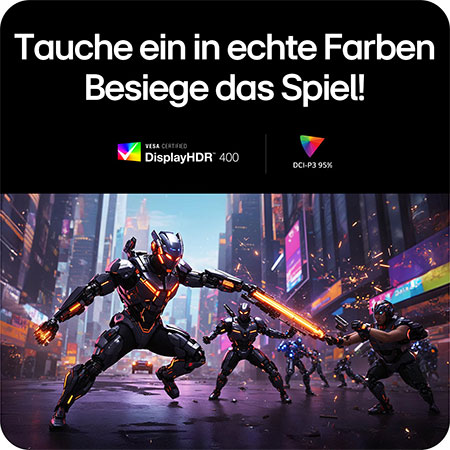 Gaming-Display mit VESA DisplayHDR™ 400 und 95% DCI-P3, realistische Farben und tiefer Kontrast für lebendige Bilder.