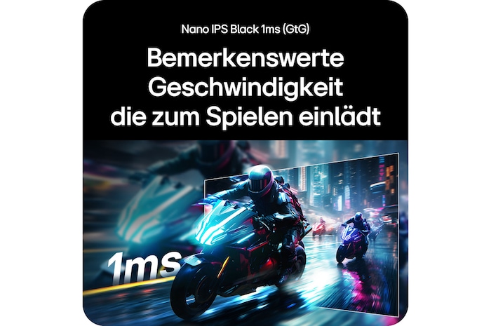 Ultraschneller 27-Zoll Nano IPS Black Gaming-Screen mit 1ms Reaktionszeit für flüssige und präzise In-Game-Aktionen.