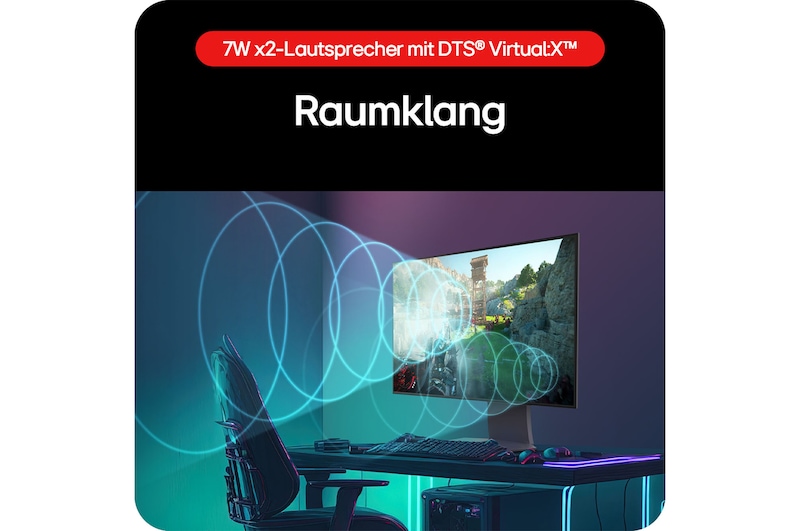 Integrierte 7W Dual-Lautsprecher mit DTS® Virtual:X™ für räumlichen Surround-Sound.