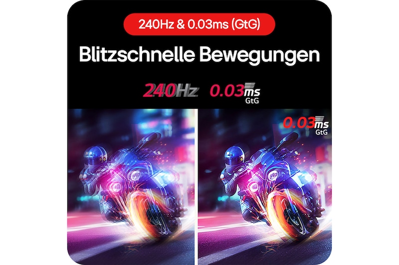  Intuitive 8Ultraschnelle 240Hz Bildwiederholrate und 0,03ms Reaktionszeit für flüssige Gaming-Bewegungen.00R-Krümmung für ein immersives Seherlebnis.