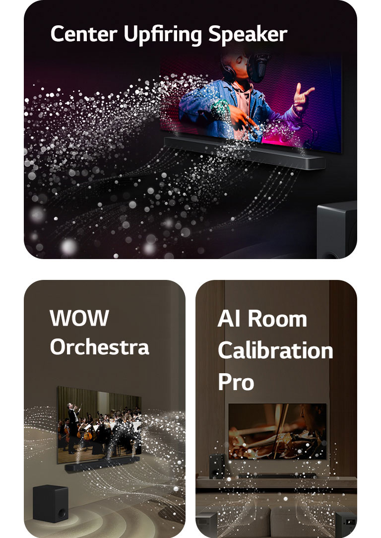 Ein Bild eines LG TVs und einer LG Soundbar in einem schwarzen Zimmer, wobei eine Musikaufführung abgespielt wird. Weiße Tröpfchen, die Schallwellen darstellen, schießen von der Soundbar wie bei deinem Wasserfall nach oben und nach vorne.  Ein Bild eines LG TVs und einer LG Soundbar in einem Wohnzimmer, wobei eine Musikaufführung abgespielt wird. Weiße Tröpfchen, die Schallwellen darstellen, schießen von der Soundbar nach oben und nach vorne und werden vom Fernseher projiziert, um die einzigartigen Klangpaletten der Lautsprecher des Fernsehers und der Soundbar zu zeigen.   Ein Bild von einem LG TV, einer LG Soundbar und hinteren Lautsprechern in einem Wohnzimmer. Weiße Klangwellen aus Tröpfchen zeigen das harmonische Zusammenspiel der hinteren Lautsprecher und der Soundbar. 