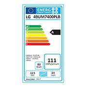 LG 49” UHD 4K TV - Energieeffizienzklasse A (Spektrum: A+++ bis D), 49UM7400PLB