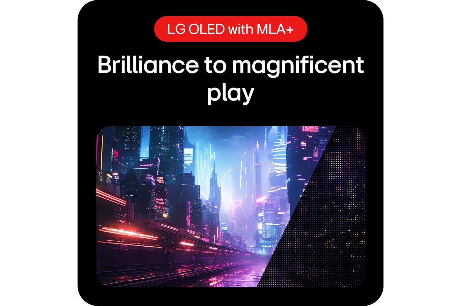 LG oled with MLA+