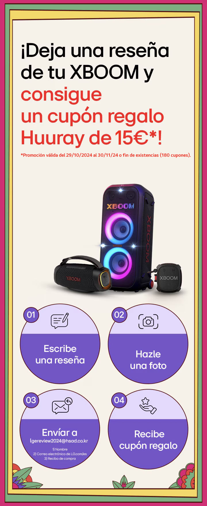 ¡Deja una reseña de tu XBOOM y consigue un cupón regalo Huuray de 5€*!