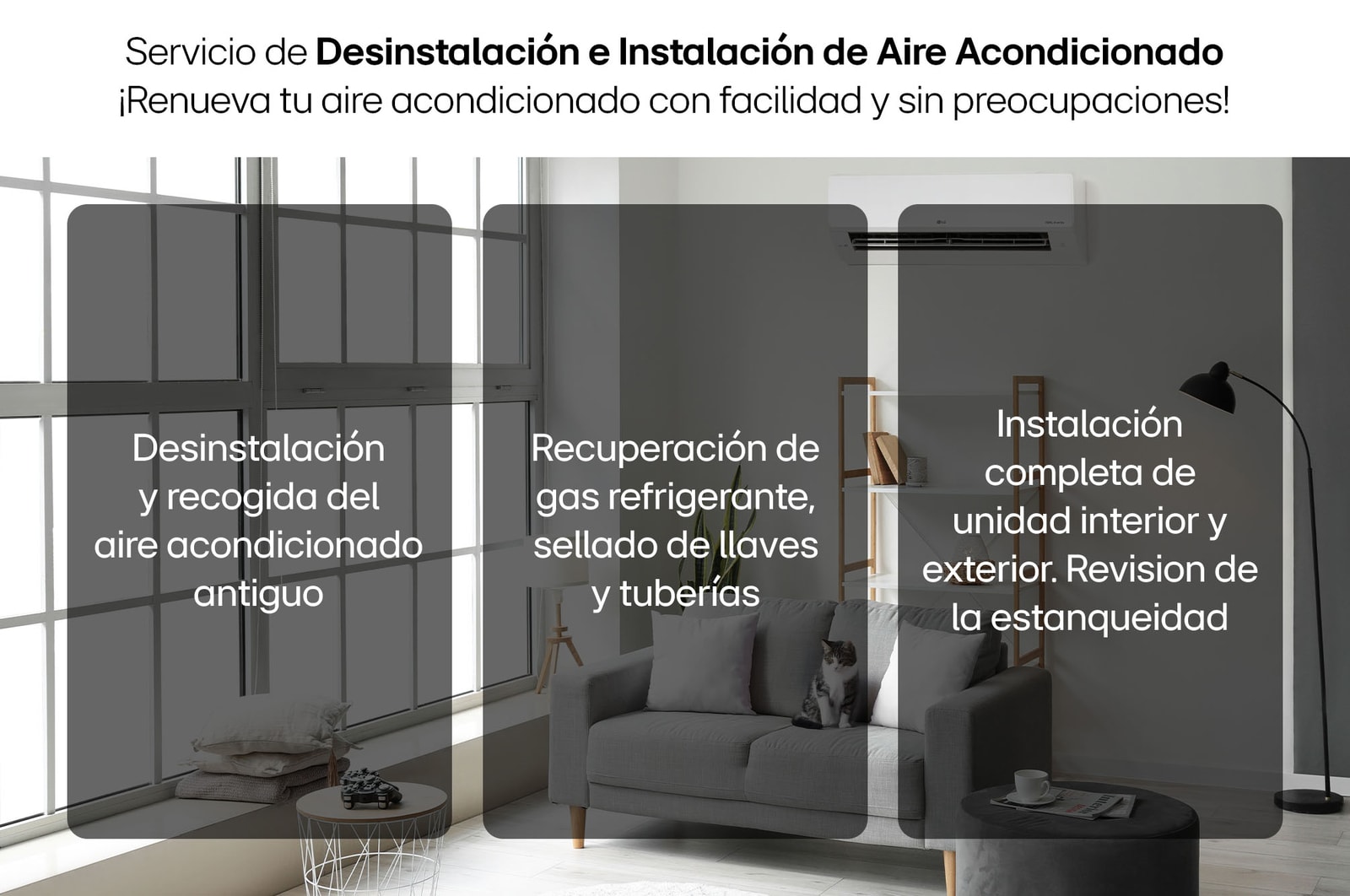 LG Instalación y Desinstalación de Aire Acondicionado LG 1x1 (18-24 BTU), Inst y Desinst de Aire Acondicionado 1x1 (18-24)