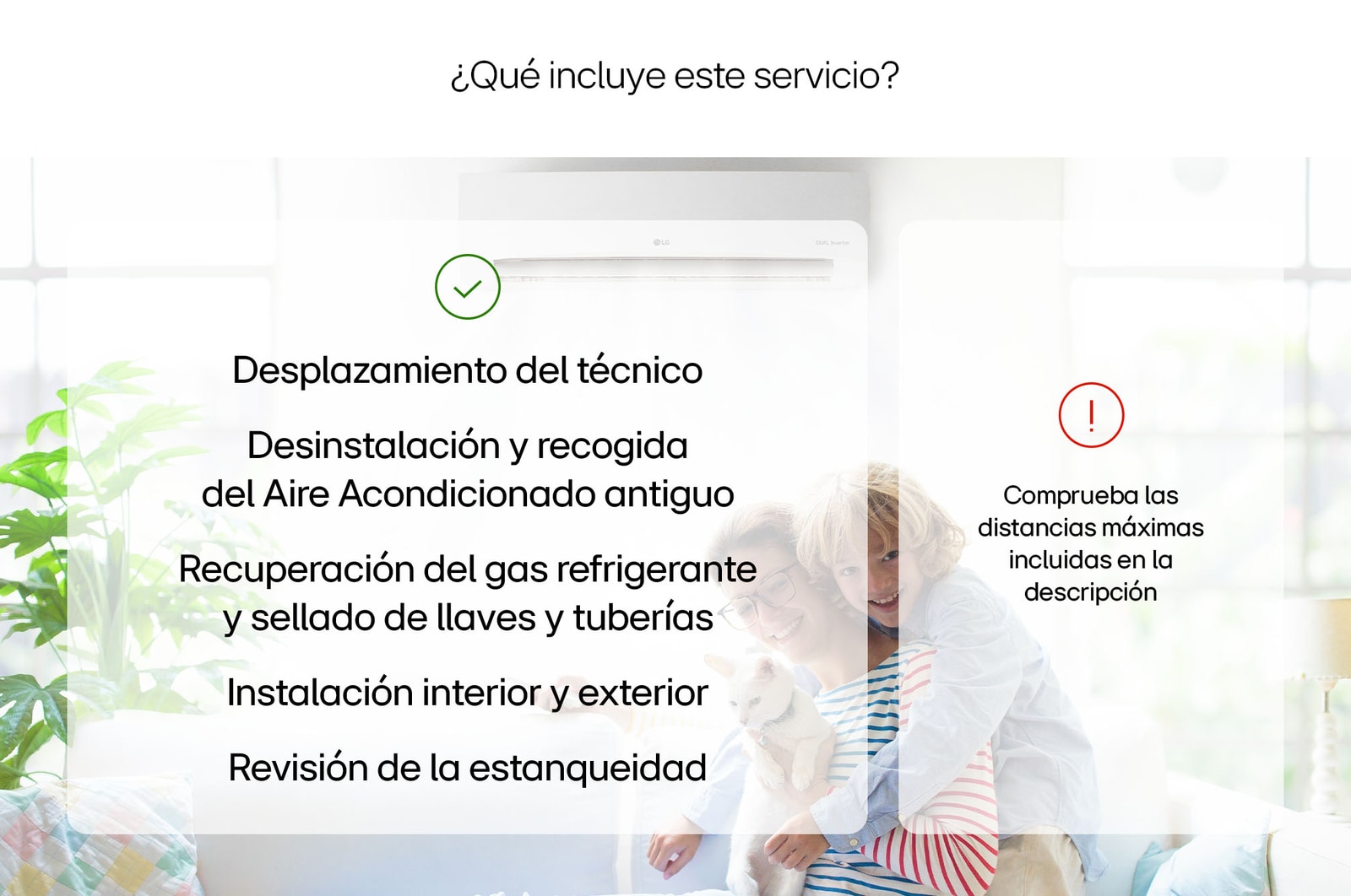 LG Instalación y Desinstalación de Aire Acondicionado LG 1x1 (18-24 BTU), Inst y Desinst de Aire Acondicionado 1x1 (18-24)