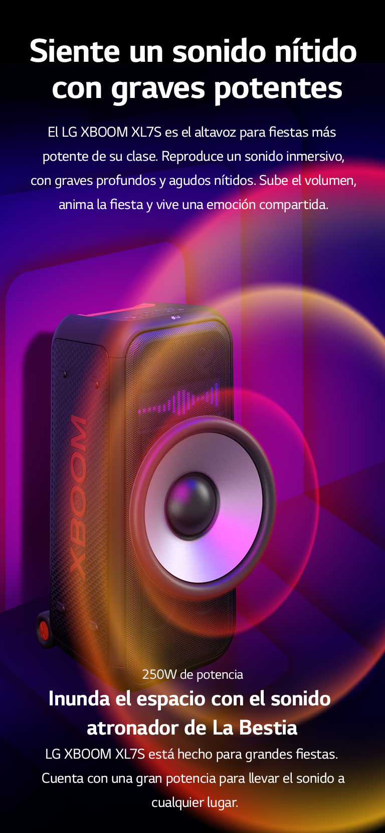 LG XBOOM XL7S está colocado en el espacio infinito. En la pared se muestran gráficos sonoros cuadrados. En el centro del altavoz, un woofer gigante de 8 pulgadas se agranda para enfatizar su gran potencia de 250W. Del woofer salen ondas sonoras.
