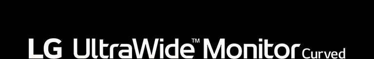 LG UltraWide™ MonitorLG UltraWide™ Curved Monitor