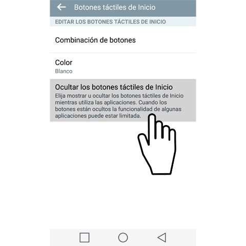 Pulsa en Ocultar los botones táctiles de Inicio