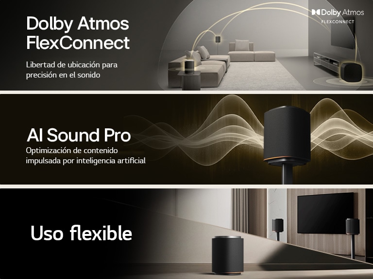 1) LG Sound Suite colocado en una sala de estar, lo que demuestra la flexibilidad en la colocación de los altavoces para un sistema de sonido doméstico envolvente. 2) LG Sound Suite con tecnología Dolby Atmos FlexConnect detecta la ubicación de cada altavoz para optimizar los sistemas de sonido envolvente 3) Primer plano del procesador LG Alpha 11 AI Gen3 iluminado para representar la tecnología AI Sound Pro+.