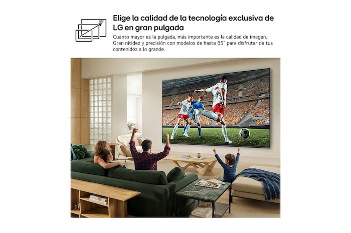 LG QNED evo AI QNED82 Mini LED Ultra Big TV shows an intense, large-scale soccer play with refined picture quality and vivid colors as a family cheers together from sofas in a living room.