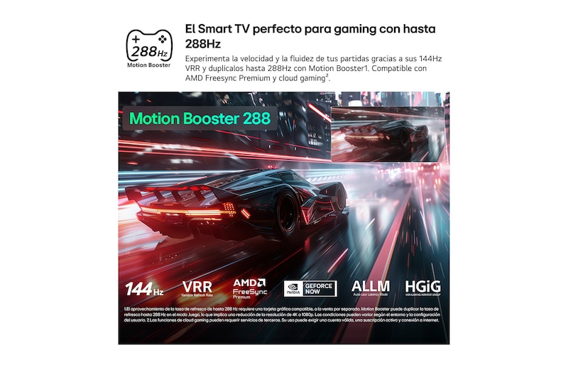 LG QNED evo AI QNED83 Mini LED for Ultimate Gameplay shows a vibrant, high-speed racing scene with a blurred comparison inset highlighting Motion Booster 288, while supporting 144Hz, VRR, AMD FreeSync, ALLM, HGiG, and GeForce NOW.