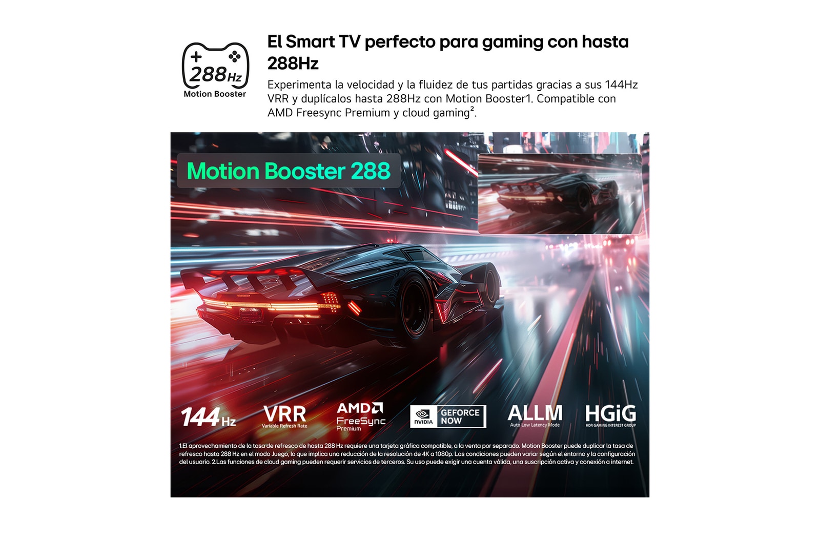 LG QNED evo AI QNED82 Mini LED for Ultimate Gameplay shows a vibrant, high-speed racing scene with a blurred comparison inset highlighting Motion Booster 288, while supporting 144Hz, VRR, AMD FreeSync, ALLM, HGiG, and GeForce NOW.