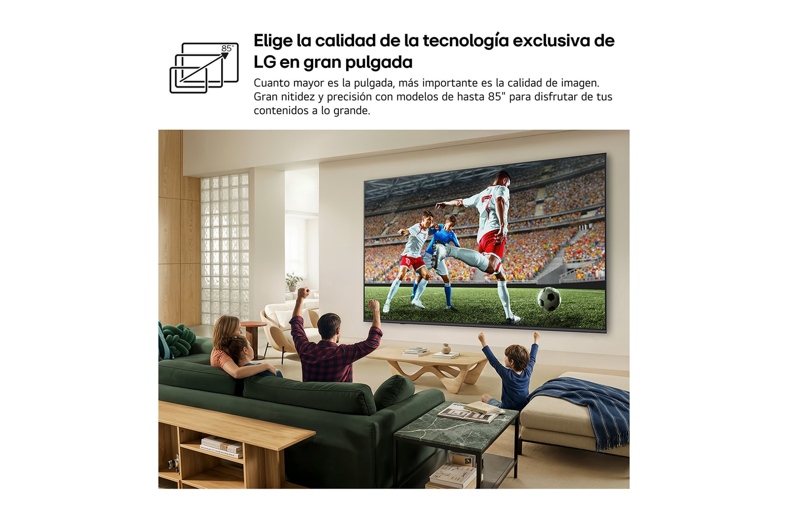 LG QNED evo AI QNED82 Mini LED Ultra Big TV shows an intense, large-scale soccer play with refined picture quality and vivid colors as a family cheers together from sofas in a living room.