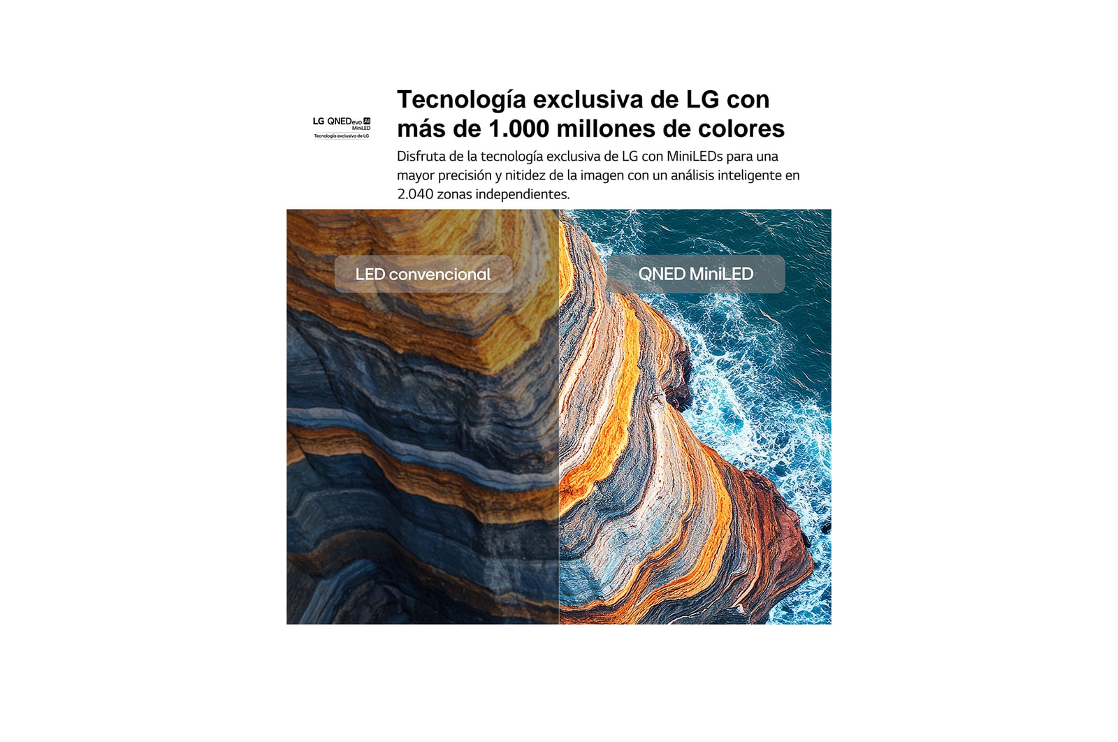 LG QNED AI QNED70 Mini LED highlights how its Mini LED reveals sharper rock textures and clearer ocean detail than conventional LED in a split coastal cliff scene, delivering deeper blacks and more refined contrast for greater clarity and depth.