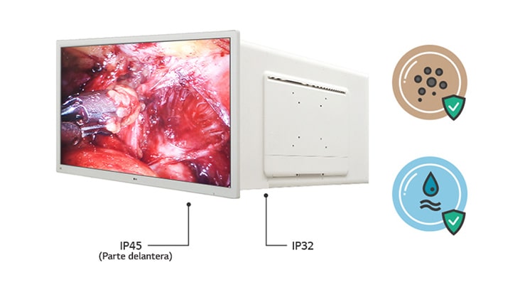 Con clasificaciones de IP45 en la parte frontal e IP32 en el cuerpo, excepto en la parte frontal, el monitor quirúrgico está protegido frente al contacto con objetos sólidos y fluidos.