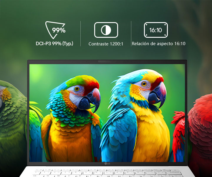 "Esta imagen muestra la pantalla del portátil LG gram de 14 pulgadas vista de frente, con unos loros de colores sobre un fondo verde claro, destacando la intensidad de los colores y el nivel de detalle. Sobre la pantalla aparecen iconos que representan las especificaciones clave: gama de color DCI-P3 99% (Typ.), contraste 1200:1 y formato 16:10, indicando el rango de color, el contraste y la relación de aspecto del panel."