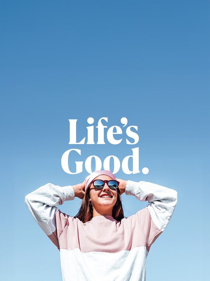 Life's Good